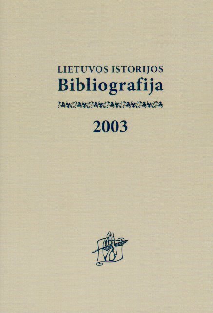 Lietuvos_istorijos_bibliografija_2003